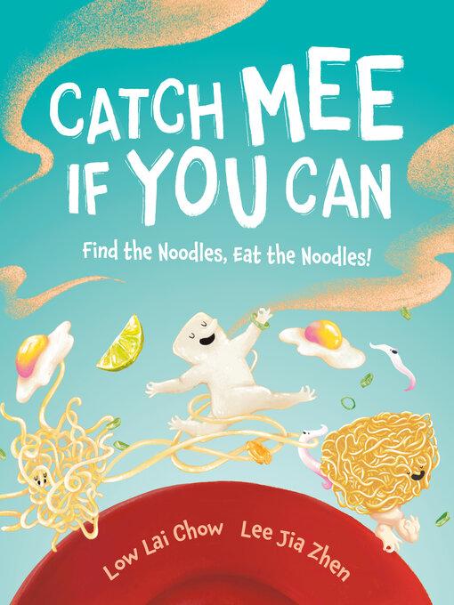 Title details for Catch Mee If You Can by Low Lai Chow - Wait list